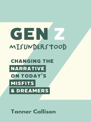 cover image of Gen Z Misunderstood